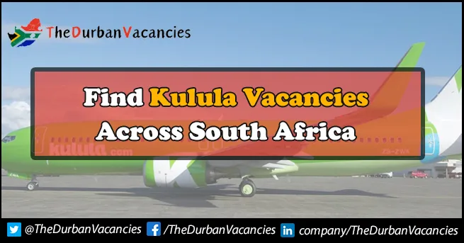 Kulula Vacancies